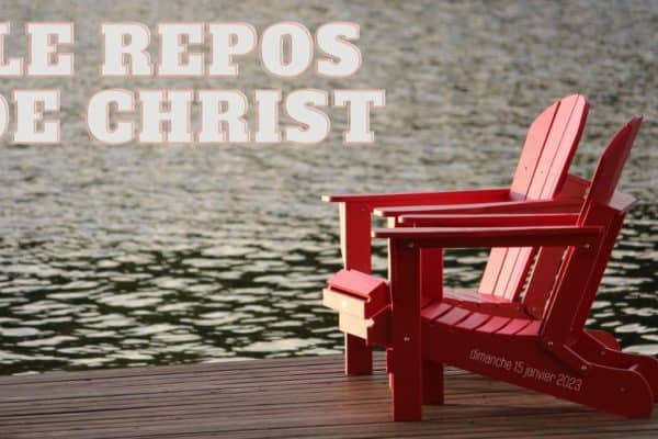 Le repos de Christ