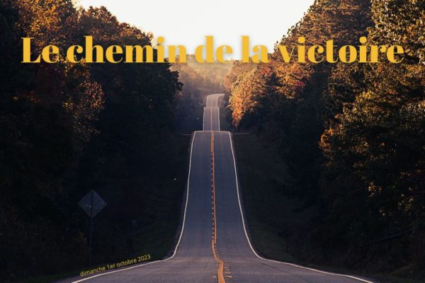 Le chemin de la victoire
